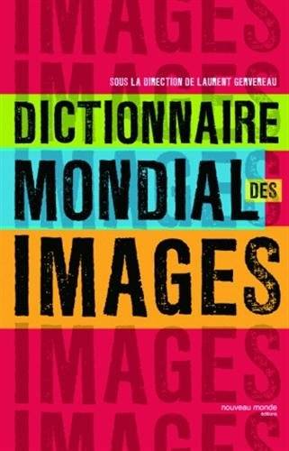 2006 ll dictionnaire mondiale de l image